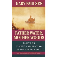 (英文圖書) Father Water Mother Woods: Essays on Fishing and Hunting in the North Woods Mass Market Paperbound, Laurel Leaf Library, 英文, 大眾市場平裝版