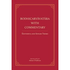 (英文圖書) Bodhicaryavatara With Commentary 平裝版, Dechen Foundation, 英文