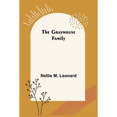 (英文圖書)The Graymouse Family 平裝版, Alpha Edition, 英文