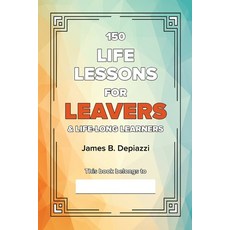 (英文圖書)150 Life Lessons for Leavers 平裝版, Book Reality Experience, 英文