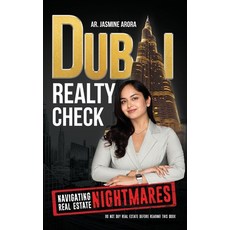(英文圖書) Dubai Realty Check: Navigating Real Estate Nightmares 平裝版, Passionpreneur Publishing, 英文