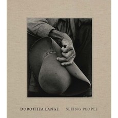 (英文圖書) Dorothea Lange: Seeing People 精裝版, Yale University Press, 英文