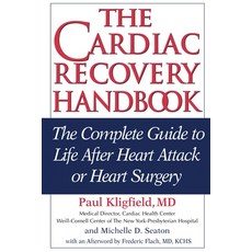 (英文圖書) The Cardiac Recovery Handbook: The Complete Guide to Life After Heart Attack or Heart Surgery 平裝版, Hatherleigh Press, 英文