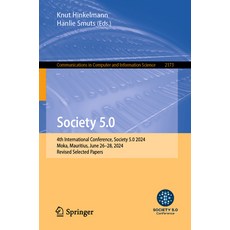 (英文圖書) Society 5.0: 4th International Conference Society 5.0 2024 Moka Mauritius J... 平裝版, Springer, 英文