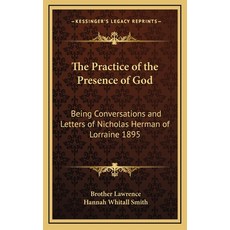 (英文圖書) The Practice of the Presence of God: Being Conversations and Letters of Nicholas Herman of Lo... 精裝版, Kessinger Publishing, 英文