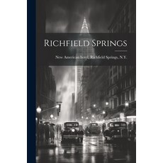 (英文圖書) Richfield Springs 平裝版, Legare Street Press, 英文