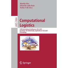 (英文圖書) Computational Logistics: 12th International Conference ICCL 2021 Enschede The Netherlands ... 平裝版, Springer, 英文