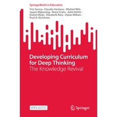 (英文圖書) Developing Curriculum for Deep Thinking: The Knowledge Revival 平裝版, Springer, 英文