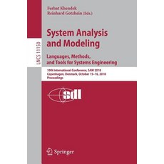 (英文圖書) System Analysis and Modeling. Languages Methods and Tools for Systems Engineering: 10th Int... 平裝版, Springer, 英文