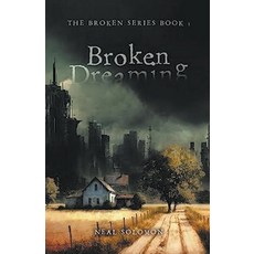 (英文圖書) Broken Dreaming 平裝版, Neal Solomon, 英文