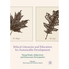 (英文圖書) Ethical Literacies and Education for Sustainable Development: Young People Subjectivity and ... 平裝版, Palgrave MacMillan, 英文