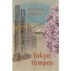 (英文圖書) Tokyo Tempos 平裝版, Raked Gravel Press, 英文