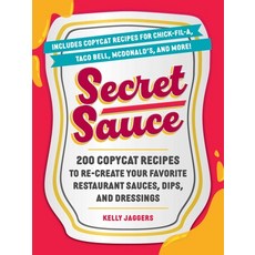 (外文書) Secret Sauce: 200 Copycat Recipes to Re-Create Your Favorite Restaurant Sauces ... Paperback, Adams Media Corporation, English