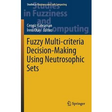 (英文圖書) Fuzzy Multi-Criteria Decision-Making Using Neutrosophic Sets 精裝版, Springer, 英文