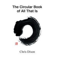 (英文圖書) The Circular Book of All That Is 精裝版, Lulu.com, 英文