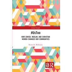 (英文圖書) #UsToo: How Jewish Muslim and Christian Women Changed Our Communities 精裝版, Routledge, 英文