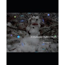A Midwinter Night's Dream 平裝版, Independently Published, 英文