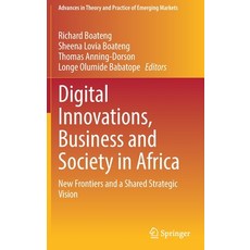 (英文圖書) Digital Innovations Business and Society in Africa: New Frontiers and a Shared Strategic Vision 精裝版, Springer, 英文