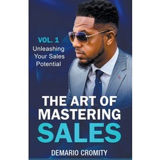 (英文圖書) The Art of Mastering Sales 平裝版, Demario Cromity, 英文