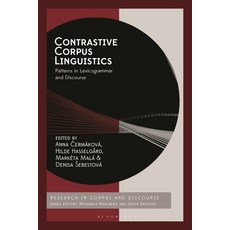 (外文書) Contrastive Corpus Linguistics: Patterns in Lexicogrammar and Discourse Paperback, Bloomsbury Academic, English