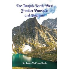 (英文圖書) The Panjab North-West Frontier Province and Kashmir 平裝版, Alpha Edition, 英文
