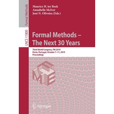 (英文圖書) Formal Methods - The Next 30 Years: Third World Congress FM 2019 Porto Portugal October 7... 平裝版, Springer, 英文