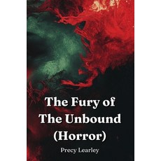 (英文圖書) The Fury of The Unbound (Horror) 平裝版, Precy Learley, 英文