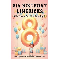 (英文圖書)8th Birthday Limericks 平裝版, Just Limericks, 英文