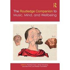 The Routledge Companion to Music Mind and Well-being 精裝版, 英文