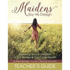 Maidens by His Design - Teacher's Guide 平裝版, Independently Published, 英文