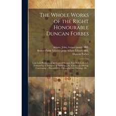 (英文圖書) The Whole Works of the Right Honourable Duncan Forbes: Late Lord President of the Court of Se... 精裝版, Legare Street Press, 英文