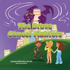 (英文圖書)The Brave Cancer Fighters 平裝版, Palmetto Publishing, 英文