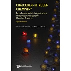 (英文圖書) Chalcogen-Nitrogen Chemistry: From Fundamentals to Applications in Biological Physical and M... 精裝版, World Scientific Publishing..., 英文