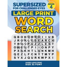 (英文圖書) SUPERSIZED FOR CHALLENGED EYES Book 4: Super Large Print Word Search Puzzles 平裝版, Independently Published, 英文