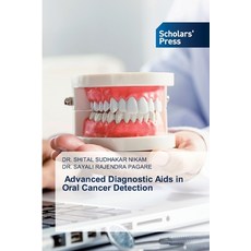 (英文圖書) Advanced Diagnostic Aids in Oral Cancer Detection 平裝版, Scholars' Press, 英文