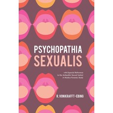 (英文圖書) Psychopathia Sexualis: With Especial Reference to the Antipathic Sexual Instinct; A Medico-Fo... 平裝版, Left of Brain Books, 英文