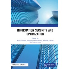 Information Security and Optimization 精裝版, CRC Press, 英文