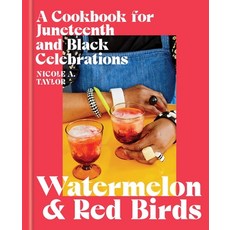 (英文圖書) Watermelon and Red Birds: A Cookbook for Juneteenth and Black Celebrations 精裝版, Simon & Schuster, 英文