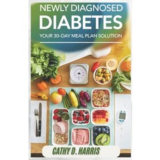 (英文圖書) Newly Diagnosed Diabetes: Your 30-Day Meal Plan Solution 平裝版, Independently Published, 英文