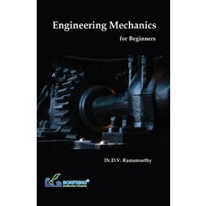 (英文圖書) Engineering Mechanics for Beginners 平裝版, Bonfring Technology Solutions, 英文