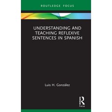 (英文圖書) Understanding and Teaching Reflexive Sentences in Spanish 精裝版, Routledge, 英文