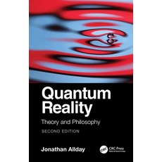 (英文圖書) Quantum Reality: Theory and Philosophy 平裝版, CRC Press, 英文