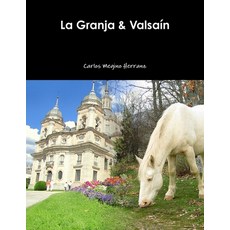 (英文書) La Granja & Valsaín 平裝版, Lulu.com, 英文
