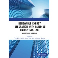 (英文圖書) Renewable Energy Integration with Building Energy Systems: A Modelling Approach 精裝版, CRC Press, 英文