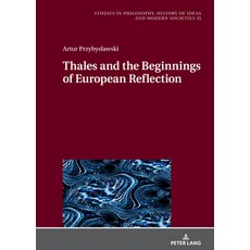 (英文圖書) Thales and the Beginnings of European Reflection 精裝版, Peter Lang Gmbh, Internatio..., 英文
