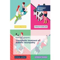 Therapeutic treatment of diabetic neuropathy 平裝版, Scholars' Press, 英文