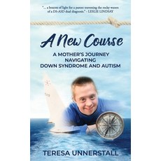 A New Course: A Mother's Journey Navigating Down Syndrome and Autism 平裝版, Kat Biggie Press, 英文