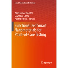(英文圖書) Functionalized Smart Nanomaterials for Point-Of-Care Testing 平裝版, Springer, 英文