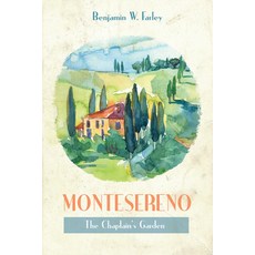 (英文圖書) Montesereno: The Chaplain's Garden 精裝版, Resource Publications (CA), 英文