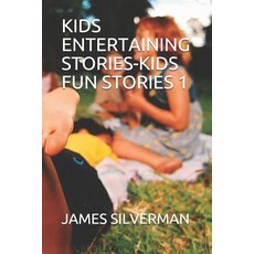 (英文圖書)Kids Entertaining Stories-Kids Fun Stories 1 平裝版, Independently Published, 英文